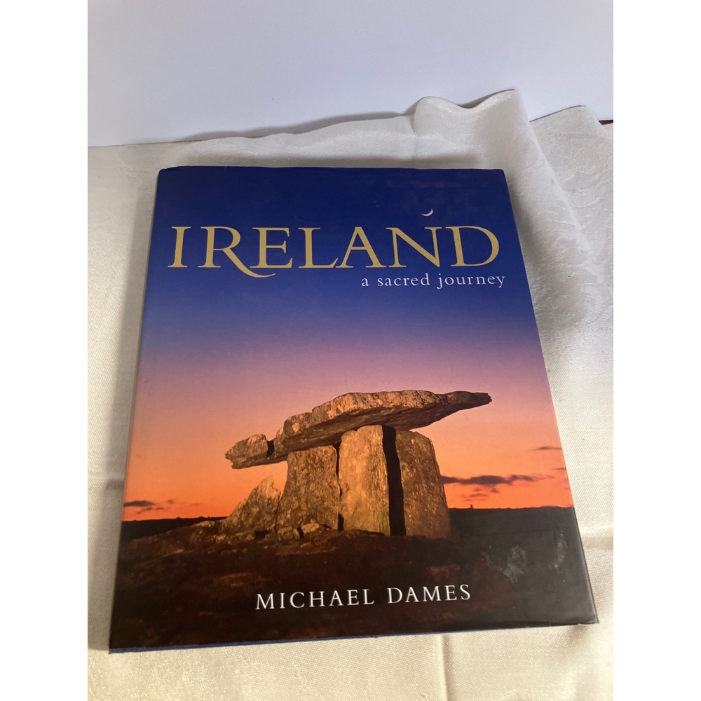 Ireland A Sacred Journey Michael Dames Hardcover‎ Book Photography Travel